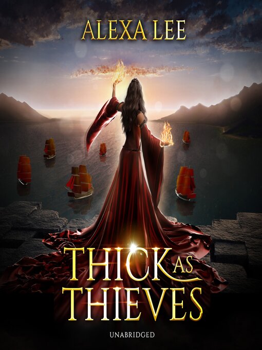 Title details for Thick as Thieves by Alexa Lee - Available